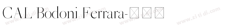 CAL Bodoni Ferrara字体转换